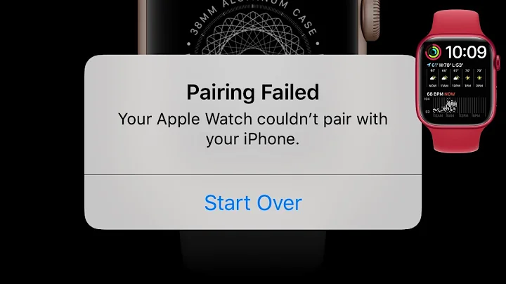 How to fix Apple Watch not pairing with iPhone Fix Apple Watch Pairing Failed Issue