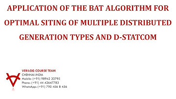 APPLICATION OF THE BAT ALGORITHM FOR OPTIMAL SITING OF MULTIPLE DG TYPES AND D-STATCOM