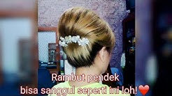 SANGGUL RAMBUT PENDEK DENGAN RAMBUT SENDIRIâ¤ - Durasi: 21.31. 