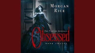 Chapter 7.8 - Obsessed (Book #12 in the Vampire Journals) - Morgan Rice & Kati Fredlund