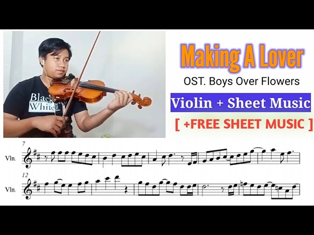 [Free Sheet] Making A Lover (애인만들기) [Boys Over Flowers OST] | Violin Cover class=