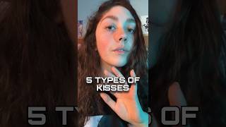 Asmr 5 Types Of Kisses 