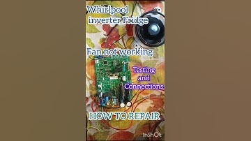 ❄WHIRLPOOL INVERTER FRIDGE FAN TESTING. #whirlpool #inverterfridge #pcbrepair #shortvideo #shorts