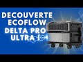 Ecoflow delta pro ultra  ractiondballage 