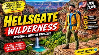 Hidden Secret of Arizona Wilderness Areas ๐บ๐ธ | Hellsgate. #usa #Arizona