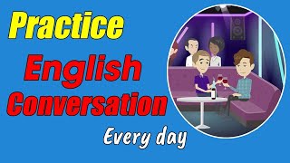 Download Lagu English Conversation Practice by useful Topics : Meeting people after a long time,... MP3