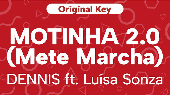 Karaoke MOTINHA 2.0 (Mete Marcha) - DENNIS ft. Luísa Sonza | Original Key Cover with Backing Vocals