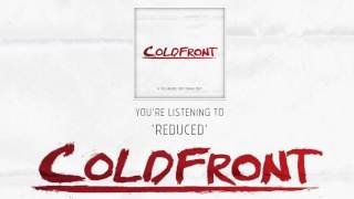 Coldfront | Reduced (Official Audio)