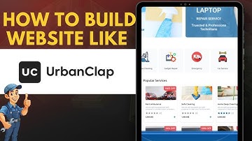 How to Make  Service Provider Finder Website like UrbanClap with Mobile APP
