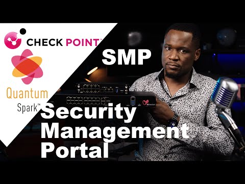 Manage Security For Hundreds of Sites At A Time Using Check Point Security Management Portal (SMP)