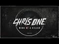 Chris One - Mind Of A Killer (Official Preview)