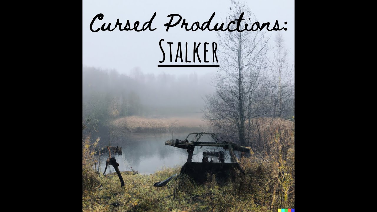 Cursed Productions: Stalker