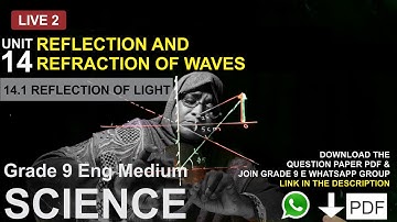 LIVE |Grade 9 and O/L Revision unit 5.1 | Science |Unit 14 |Reflection & Refraction of waves