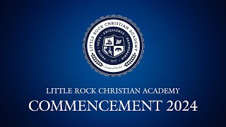 LRCA Commencement 2024