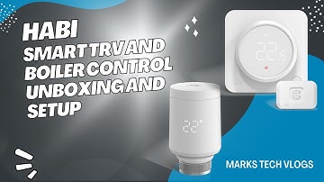 Habi Smart Heating – Uitpakken en installeren | Slimme ketel- en radiatorbediening eenvoudig gemaakt