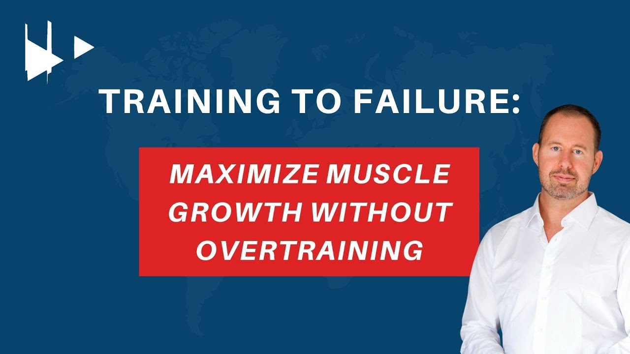 Training To Failure: Maximize Muscle Growth Without Overtraining