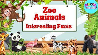 Interesting Facts About Zoo Animals for Kids | #Zooanimals | Kiddoz World TV