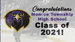 Monroe Township Class of 2021 Graduation