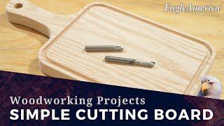 Simple Wood Projects: Make a Cutting Board