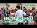 INVITAMOS  50 ALMUERZOS A NUESTROS MILITARES FF.AA. EN ESTA CUARENTENA /kimera