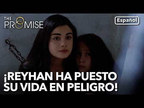Reyhan has risked his own life for Zeynep | The Promise