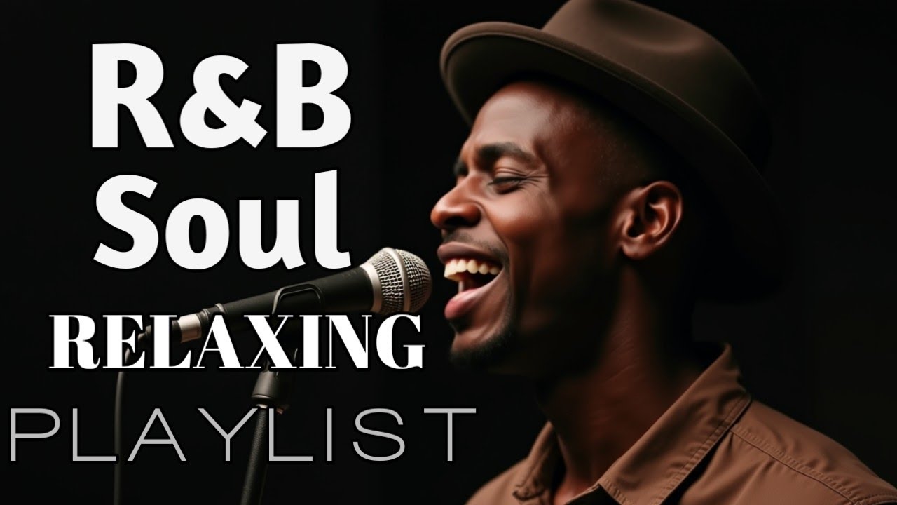 【Soothing Soul】R&B Chill Playlist – Deep Voices & Gentle Grooves ☕