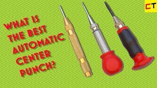 What is the best center punch?