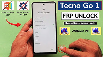 Tecno Spark Go 1 (KL4) Frp Bypass/Unlock Without PC - Fix Settings Not Open/Palm Store Not Open