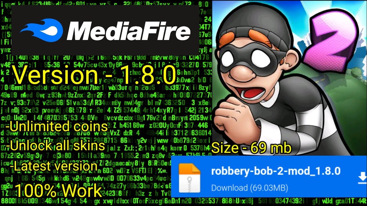 Robbery Bob 2 hack mod apk latest version media fire