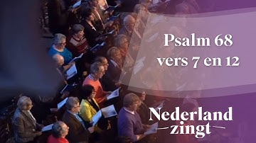 Nederland Zingt: Psalm 68 vers 7 en 12