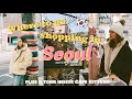 WHERE TO GO SHOPPING IN SEOUL (Clothes, etc.).