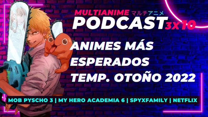 MULTIANIME: TU PODCAST DE ANIME Y VIDEOJUEGOS EN ESPAÑOL