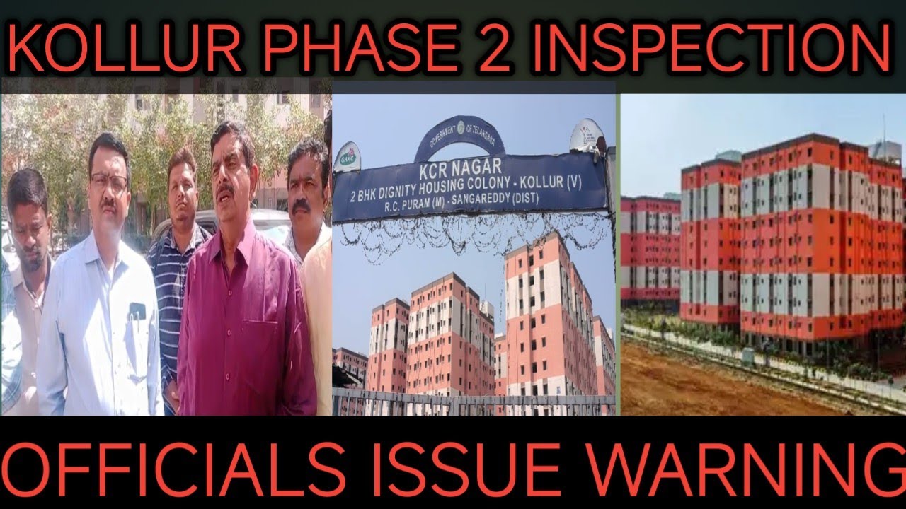 Kollur Phase 2 Inspection: Housing Corporation Officers Issue Warnings ...