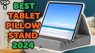 5 Best Tablet Pillow Stand | Top 5 Tablet Stands for Bed in 2024 screenshot 1