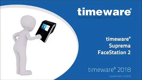 timeware - Suprema FaceStation 2
