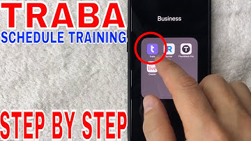 ✅ Hoe plan je een Traba Work-trainingsoriëntatie? 🔴