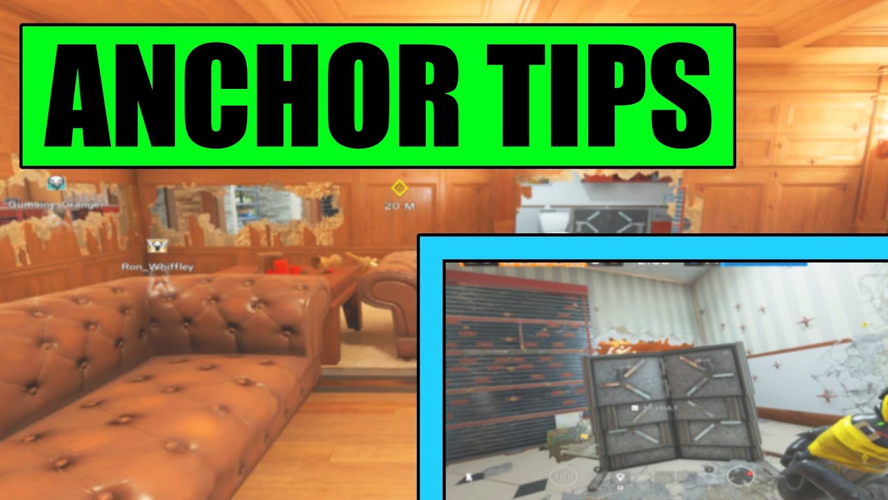 My TOP 5 Anchoring Tips How to Be a Better Anchor in Rainbow Six Siege YouTube