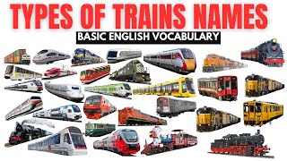 Types Of Trains For Kids Penger To Bullet Trains Fun Facts Learning Video
