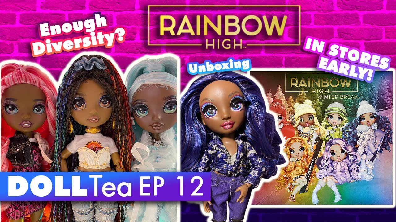 Doll Tea EP 12 | Did we 🤬 Rainbow High to Diversity? | UNBOXING Krystal ...