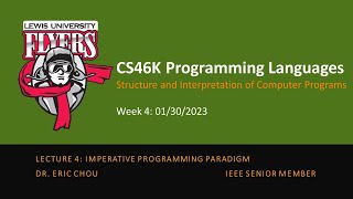 Week4: 01/30/2023 Lecture 4 Imperative Programming Paradigm