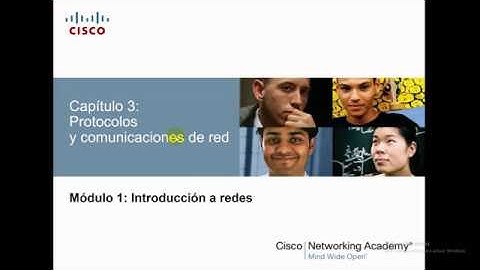 CCNA 1: Capítulo 3 - Protocolos y comunicaciones de red (1/2)