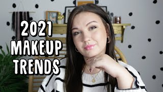 2021 MAKEUP TRENDS | What&#39;s in store for the beauty industry ?!