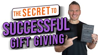 John Ruhlin on The Secret to Successful Gift Giving