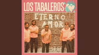 Eterno Amor - Los Tabaleros