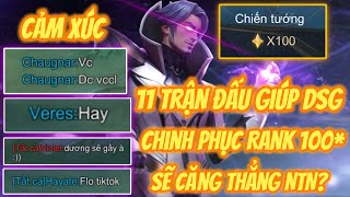 11 TRẬN ĐẤU GIÚP DƯƠNG SẼ GẦY LÊN MỨC RANK 100 SAO SẼ CĂNG THẲNG NTN?