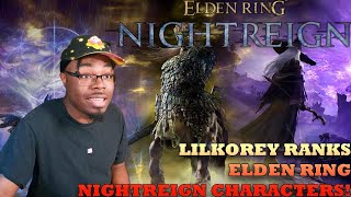 RANKING ELDEN RING NIGHTREIGN CHARACTER TRAILERS