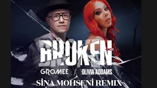 Gromee x Olivia Addams - Broken (Sina Mohseni Remix) Resimi