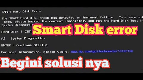 Laptop Hp muncul Smart Disk Error