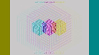 AESEA - UNTITLED 99