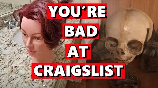 You're Bad at Craigslist! #17